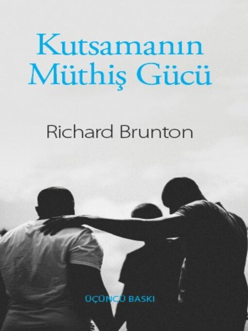 Title details for Kutsamanın Müthiş Gücü by Richard Brunton - Available